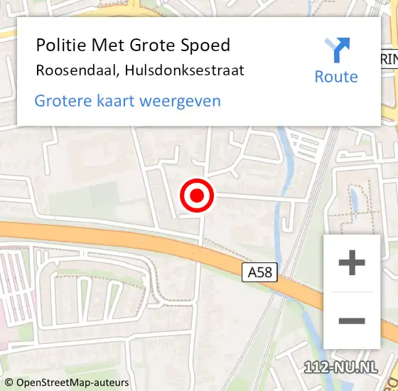 Locatie op kaart van de 112 melding: Politie Met Grote Spoed Naar Roosendaal, Hulsdonksestraat op 11 augustus 2022 19:06