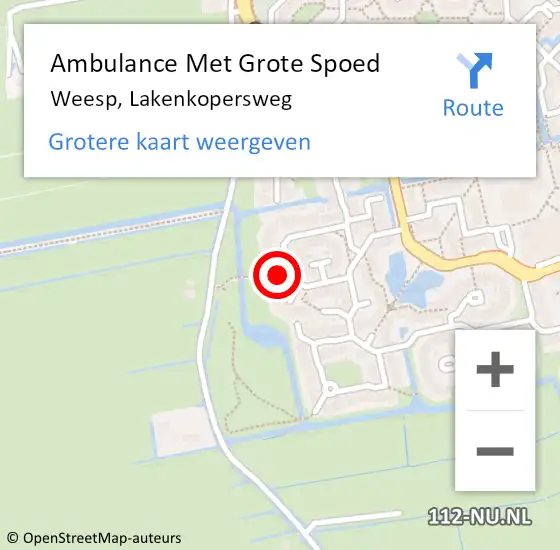 Locatie op kaart van de 112 melding: Ambulance Met Grote Spoed Naar Weesp, Lakenkopersweg op 12 augustus 2022 12:22