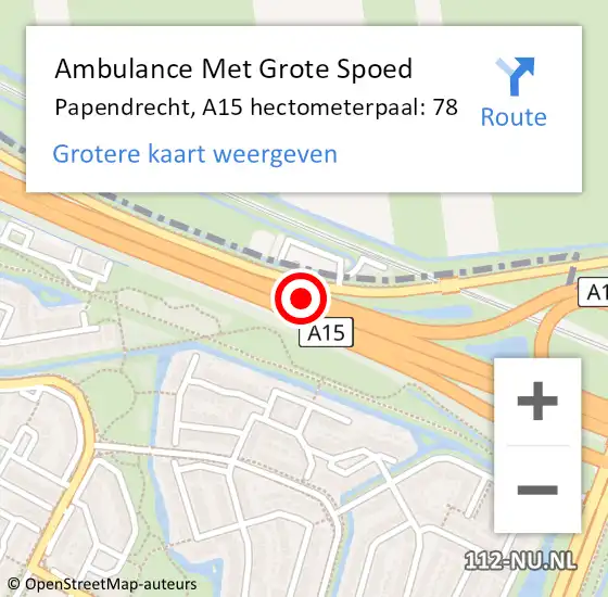 Locatie op kaart van de 112 melding: Ambulance Met Grote Spoed Naar Papendrecht, A15 hectometerpaal: 78 op 12 augustus 2022 21:39