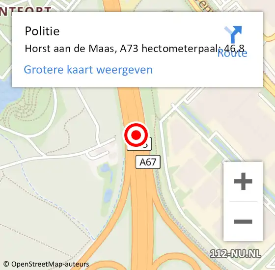 Locatie op kaart van de 112 melding: Politie Horst aan de Maas, A73 hectometerpaal: 46,8 op 13 augustus 2022 06:42