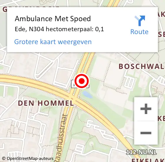 Locatie op kaart van de 112 melding: Ambulance Met Spoed Naar Ede, N304 hectometerpaal: 0,1 op 15 augustus 2022 11:33