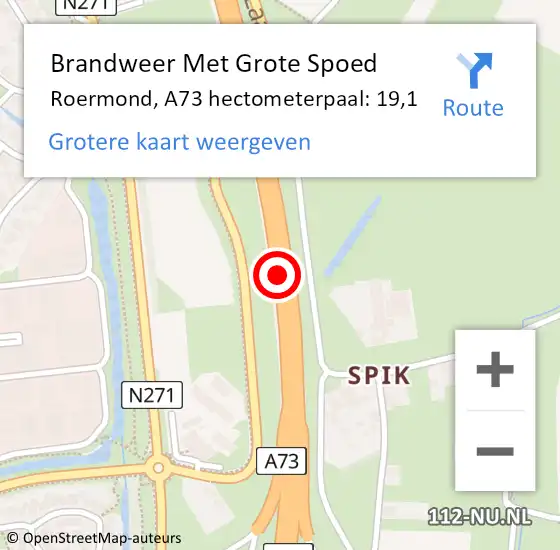 Locatie op kaart van de 112 melding: Brandweer Met Grote Spoed Naar Roermond, A73 hectometerpaal: 19,1 op 15 augustus 2022 16:41
