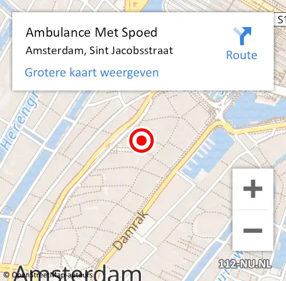Locatie op kaart van de 112 melding: Ambulance Met Spoed Naar Amsterdam, Sint Jacobsstraat op 15 augustus 2022 18:40