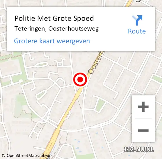 Locatie op kaart van de 112 melding: Politie Met Grote Spoed Naar Teteringen, Oosterhoutseweg op 19 augustus 2022 17:19
