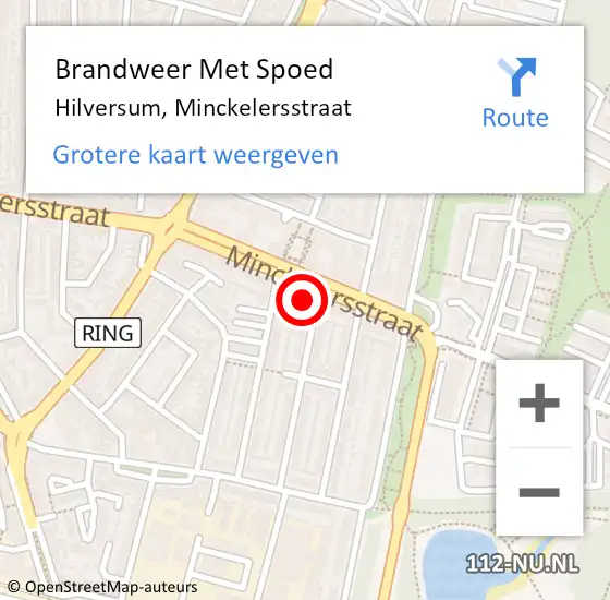 Locatie op kaart van de 112 melding: Brandweer Met Spoed Naar Hilversum, Minckelersstraat op 20 augustus 2022 09:39