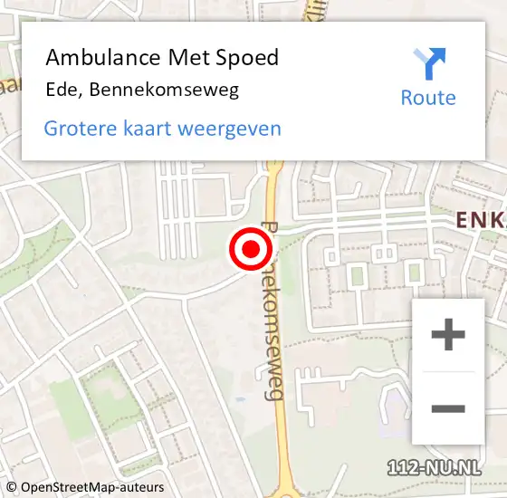 Locatie op kaart van de 112 melding: Ambulance Met Spoed Naar Ede, Bennekomseweg op 20 augustus 2022 17:30