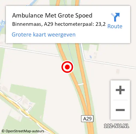 Locatie op kaart van de 112 melding: Ambulance Met Grote Spoed Naar Binnenmaas, A29 hectometerpaal: 23,2 op 21 augustus 2022 02:17