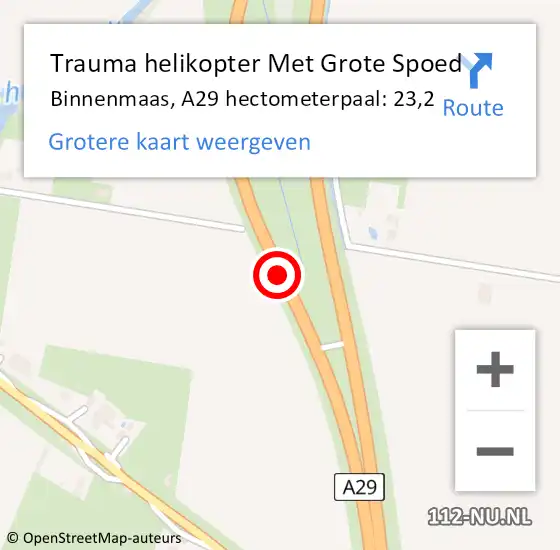 Locatie op kaart van de 112 melding: Trauma helikopter Met Grote Spoed Naar Binnenmaas, A29 hectometerpaal: 23,2 op 21 augustus 2022 02:18