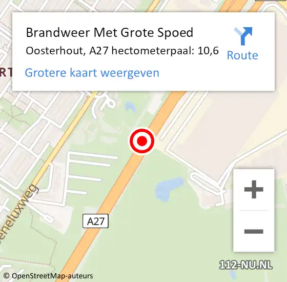 Locatie op kaart van de 112 melding: Brandweer Met Grote Spoed Naar Oosterhout, A27 hectometerpaal: 10,6 op 21 augustus 2022 07:29