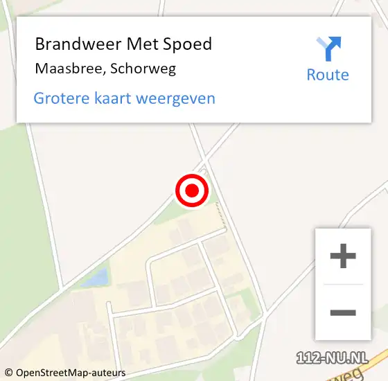 Locatie op kaart van de 112 melding: Brandweer Met Spoed Naar Maasbree, Schorweg op 22 augustus 2022 09:00