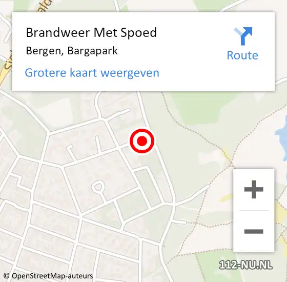 Locatie op kaart van de 112 melding: Brandweer Met Spoed Naar Bergen, Bargapark op 22 augustus 2022 10:47