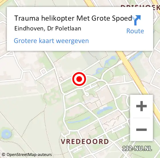 Locatie op kaart van de 112 melding: Trauma helikopter Met Grote Spoed Naar Eindhoven, Dr Poletlaan op 22 augustus 2022 13:29