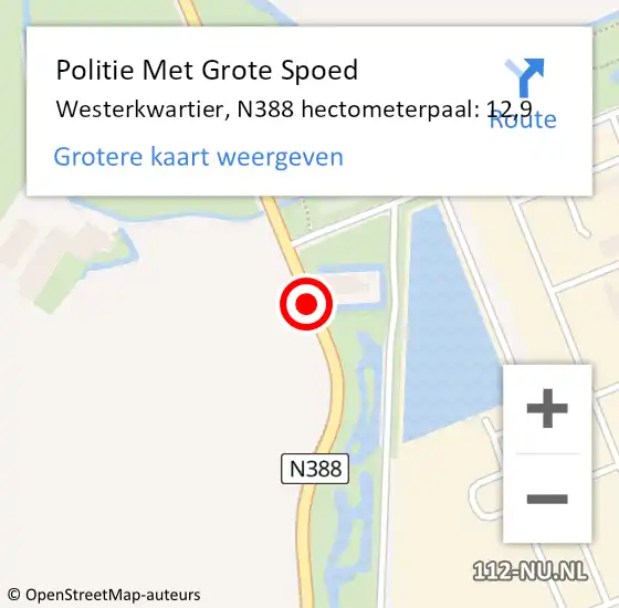 Locatie op kaart van de 112 melding: Politie Met Grote Spoed Naar Westerkwartier, N388 hectometerpaal: 12,9 op 22 augustus 2022 17:05
