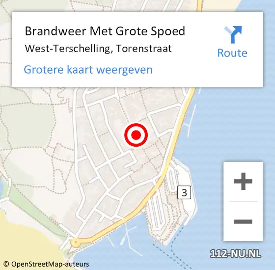 Locatie op kaart van de 112 melding: Brandweer Met Grote Spoed Naar West-Terschelling, Torenstraat op 25 augustus 2022 01:17