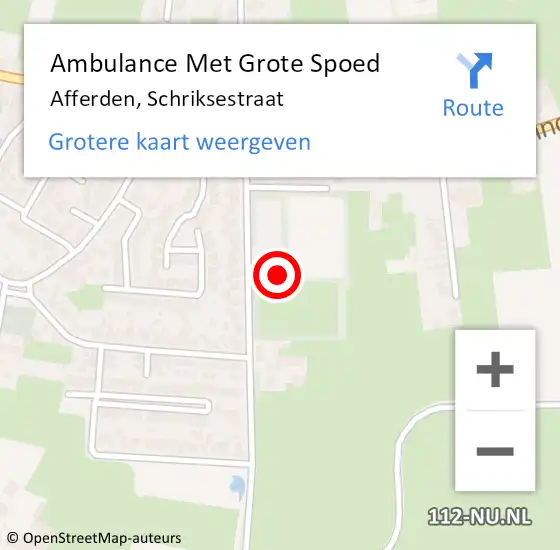 Locatie op kaart van de 112 melding: Ambulance Met Grote Spoed Naar Afferden, Schriksestraat op 28 augustus 2022 05:55