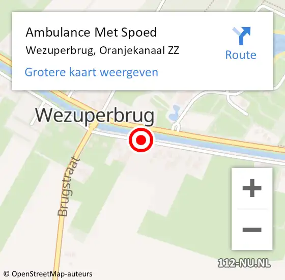 Locatie op kaart van de 112 melding: Ambulance Met Spoed Naar Wezuperbrug, Oranjekanaal ZZ op 28 augustus 2022 12:11