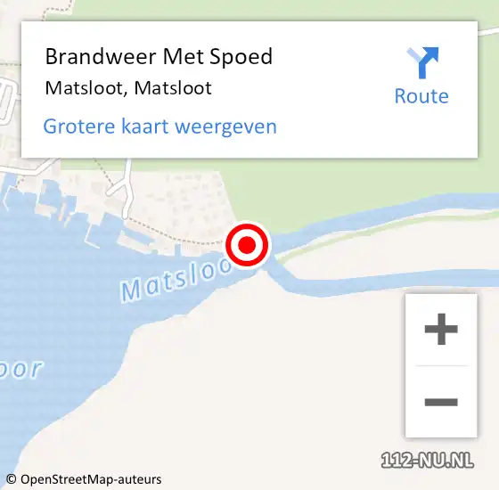 Locatie op kaart van de 112 melding: Brandweer Met Spoed Naar Matsloot, Matsloot op 30 augustus 2022 07:33