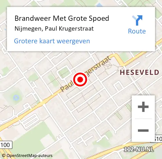 Locatie op kaart van de 112 melding: Brandweer Met Grote Spoed Naar Nijmegen, Paul Krugerstraat op 30 augustus 2022 17:03