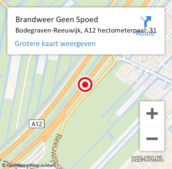 Locatie op kaart van de 112 melding: Brandweer Geen Spoed Naar Bodegraven-Reeuwijk, A12 hectometerpaal: 31 op 31 augustus 2022 20:20