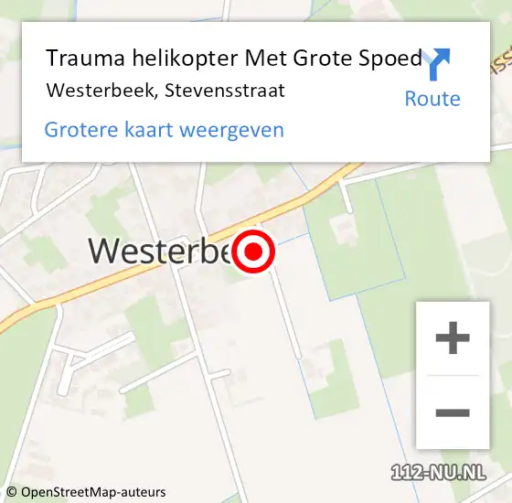 Locatie op kaart van de 112 melding: Trauma helikopter Met Grote Spoed Naar Westerbeek, Stevensstraat op 2 september 2022 06:41