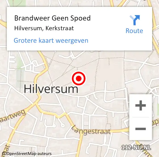Locatie op kaart van de 112 melding: Brandweer Geen Spoed Naar Hilversum, Kerkstraat op 2 september 2022 14:31