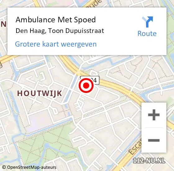 Locatie op kaart van de 112 melding: Ambulance Met Spoed Naar Den Haag, Toon Dupuisstraat op 4 september 2022 07:55