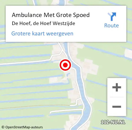 Locatie op kaart van de 112 melding: Ambulance Met Grote Spoed Naar De Hoef, de Hoef Westzijde op 4 september 2022 10:33