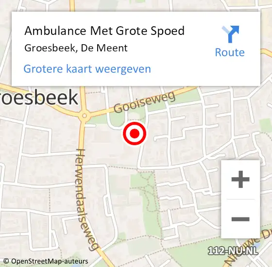 Locatie op kaart van de 112 melding: Ambulance Met Grote Spoed Naar Groesbeek, De Meent op 6 september 2022 14:22