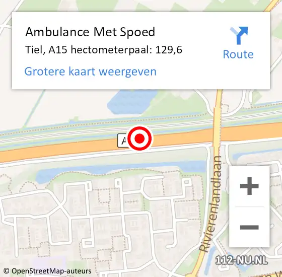 Locatie op kaart van de 112 melding: Ambulance Met Spoed Naar Tiel, A15 hectometerpaal: 129,6 op 6 september 2022 22:15
