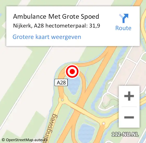 Locatie op kaart van de 112 melding: Ambulance Met Grote Spoed Naar Nijkerk, A28 hectometerpaal: 31,9 op 8 september 2022 08:57