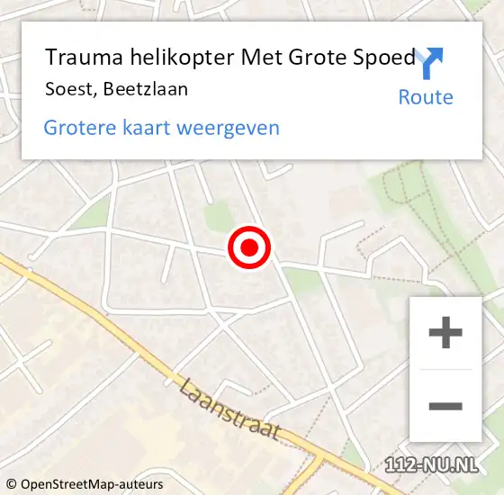 Locatie op kaart van de 112 melding: Trauma helikopter Met Grote Spoed Naar Soest, Beetzlaan op 8 september 2022 18:02