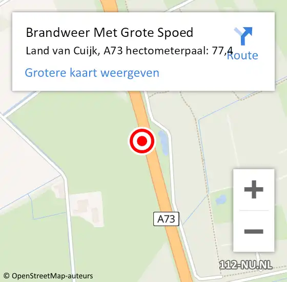 Locatie op kaart van de 112 melding: Brandweer Met Grote Spoed Naar Land van Cuijk, A73 hectometerpaal: 77,4 op 12 september 2022 14:54