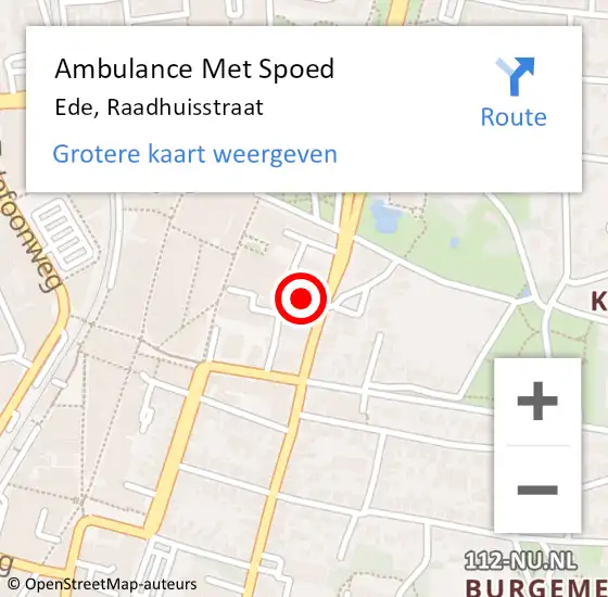 Locatie op kaart van de 112 melding: Ambulance Met Spoed Naar Ede, Raadhuisstraat op 13 september 2022 14:42
