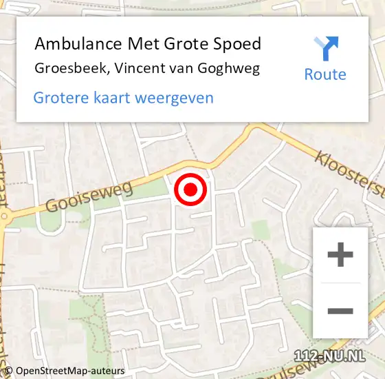 Locatie op kaart van de 112 melding: Ambulance Met Grote Spoed Naar Groesbeek, Vincent van Goghweg op 13 september 2022 23:42
