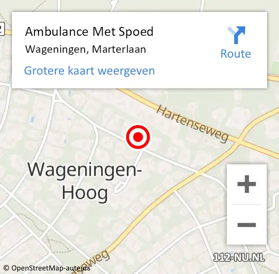Locatie op kaart van de 112 melding: Ambulance Met Spoed Naar Wageningen, Marterlaan op 14 september 2022 08:28