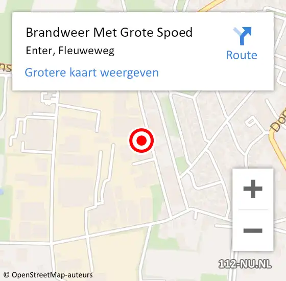 Locatie op kaart van de 112 melding: Brandweer Met Grote Spoed Naar Enter, Fleuweweg op 15 september 2022 09:29