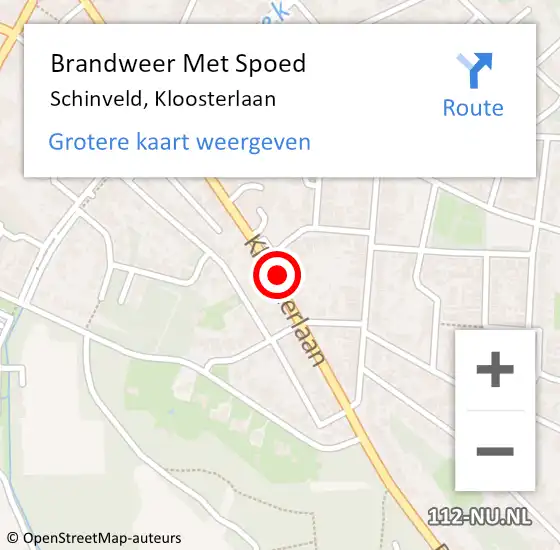 Locatie op kaart van de 112 melding: Brandweer Met Spoed Naar Schinveld, Kloosterlaan op 15 september 2022 21:35