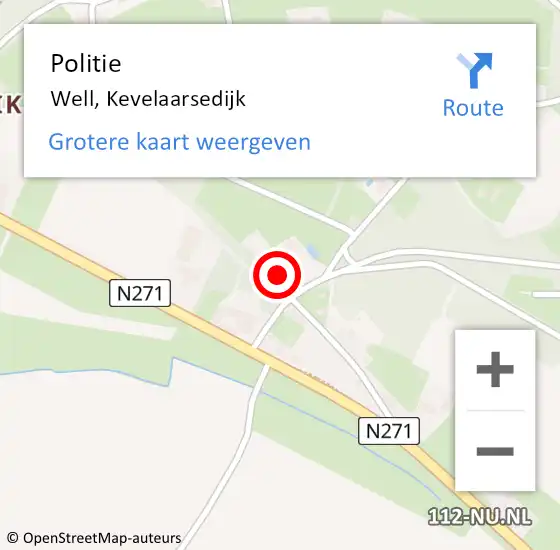 Locatie op kaart van de 112 melding: Politie Well, Kevelaarsedijk op 17 september 2022 19:27