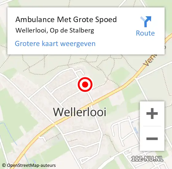 Locatie op kaart van de 112 melding: Ambulance Met Grote Spoed Naar Wellerlooi, Op de Stalberg op 29 juli 2014 18:48