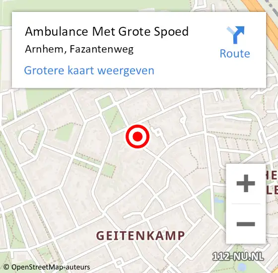 Locatie op kaart van de 112 melding: Ambulance Met Grote Spoed Naar Arnhem, Fazantenweg op 19 september 2022 17:44