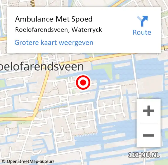 Locatie op kaart van de 112 melding: Ambulance Met Spoed Naar Roelofarendsveen, Waterryck op 20 september 2022 11:11