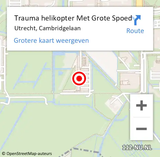 Locatie op kaart van de 112 melding: Trauma helikopter Met Grote Spoed Naar Utrecht, Cambridgelaan op 21 september 2022 08:06