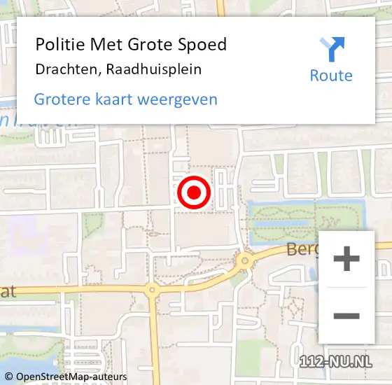 Locatie op kaart van de 112 melding: Politie Met Grote Spoed Naar Drachten, Raadhuisplein op 25 september 2022 20:18