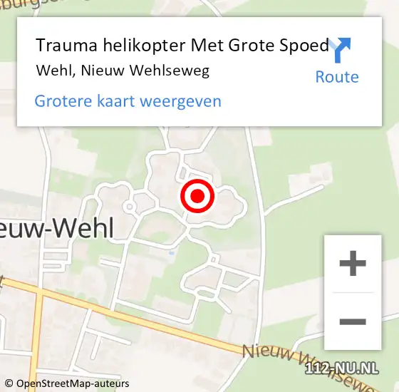 Locatie op kaart van de 112 melding: Trauma helikopter Met Grote Spoed Naar Wehl, Nieuw Wehlseweg op 28 september 2022 09:04