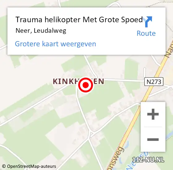 Locatie op kaart van de 112 melding: Trauma helikopter Met Grote Spoed Naar Neer, Leudalweg op 2 oktober 2022 03:33