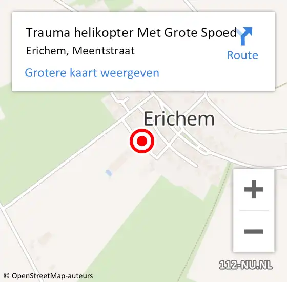 Locatie op kaart van de 112 melding: Trauma helikopter Met Grote Spoed Naar Erichem, Meentstraat op 5 oktober 2022 01:15