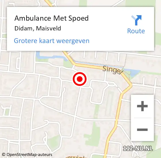 Locatie op kaart van de 112 melding: Ambulance Met Spoed Naar Didam, Maisveld op 5 oktober 2022 16:24