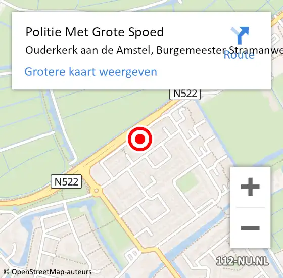 Locatie op kaart van de 112 melding: Politie Met Grote Spoed Naar Ouderkerk aan de Amstel, Burgemeester Stramanweg op 6 oktober 2022 23:13