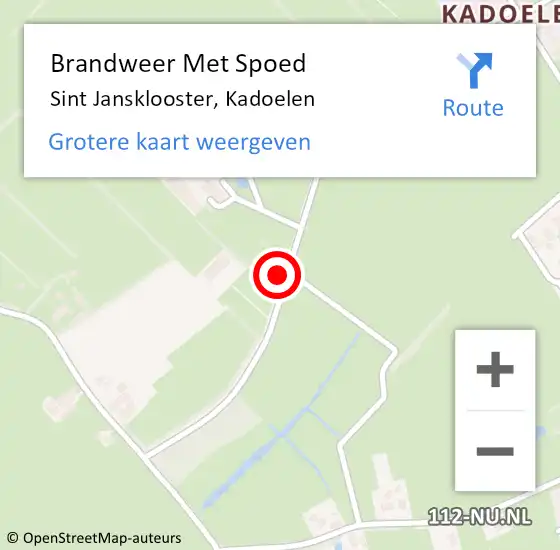 Locatie op kaart van de 112 melding: Brandweer Met Spoed Naar Sint Jansklooster, Kadoelen op 7 oktober 2022 06:19