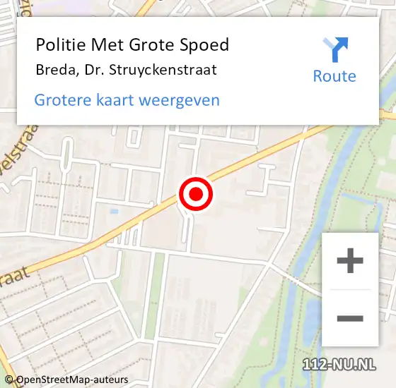 Locatie op kaart van de 112 melding: Politie Met Grote Spoed Naar Breda, Dr. Struyckenstraat op 8 oktober 2022 17:37